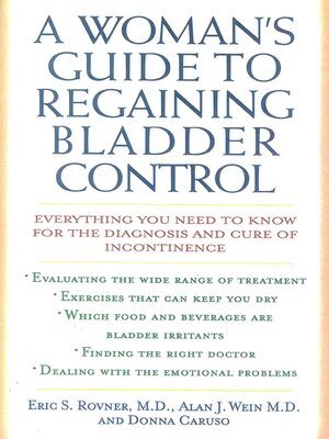 cover image of A Woman's Guide to Regaining Bladder Control